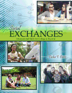 Social Exchanges: Interpersonal Skills for College and Beyond