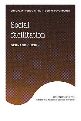 Social Facilitation - Guerin, Bernard