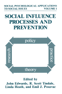 Social Influence Processes and Prevention