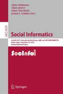 Social Informatics: Socinfo 2013 International Workshops, QMC and HISTOINFORMATICS, Kyoto, Japan, November 25, 2013, Revised Selected Papers