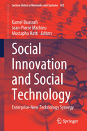 Social Innovation and Social Technology: Enterprise-New Technology Synergy