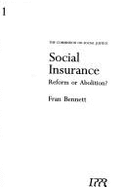 Social Insurance: Reform or Abolition?