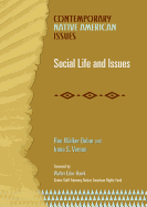 Social Life and Issues