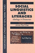 Social Linguistics and Literacies: Ideology in Discourses