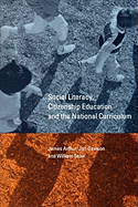 Social Literacy, Citizenship Education and the National Curriculum