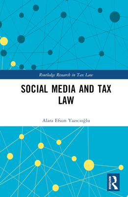 Social Media and Tax Law - Yaz c o lu, Alara