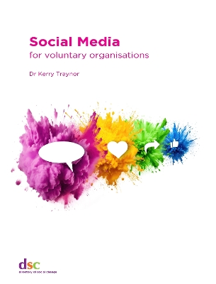 Social Media: for voluntary organisations - Traynor, Kerry