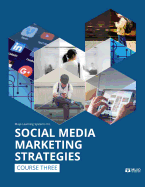 Social Media Marketing Strategies (Student Edition)