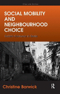 Social Mobility and Neighbourhood Choice: Turkish-Germans in Berlin