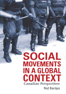 Social Movements in a Global Context: Canadian Perspectives