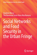 Social Networks and Food Security in the Urban Fringe
