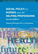 Social Policy for Nurses and the Helping Professions