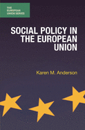 Social Policy in the European Union