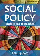 Social Policy: Themes and Approaches