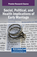 Social, Political, and Health Implications of Early Marriage