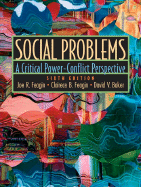 Social Problems: A Critical Power-Conflict Perspective