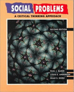 Social Problems: A Critical Thinking Approach - Baker, Paul J, and Anderson, Louis E, and Dorn, Dean S