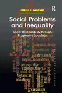 Social Problems and Inequality: Social Responsibility Through Progressive Sociology