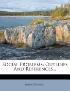 Social Problems Outlines and References