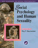 Social Psychology and Human Sexuality: Key Readings