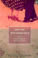 Social Psychology - Argyle, Michael, Professor (Editor), and Colman, Andrew M (Editor)