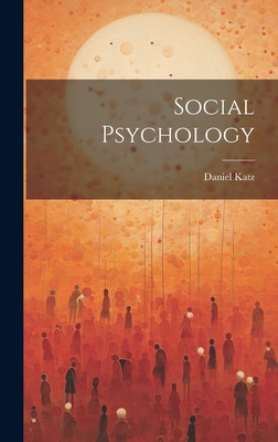 Social Psychology - Katz, Daniel