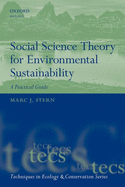 Social Science Theory for Environmental Sustainability: A Practical Guide