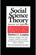 Social Science Theory: Structure and Application