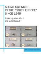 Social Sciences in the "Other Europe" since 1945