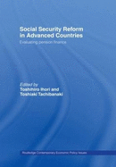 Social Security Reform in Advanced Countries: Evaluating Pension Finance