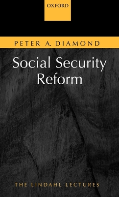 Social Security Reform - Diamond, Peter A