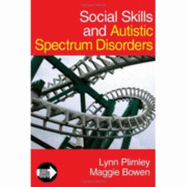 Social Skills and Autistic Spectrum Disorders
