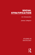 Social Stratification: An Introduction