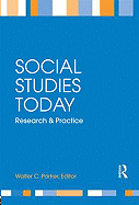 Social Studies Today: Research and Practice