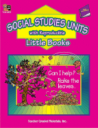 Social Studies Units with Reproducible Little Books