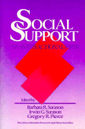 Social Support: An Interactional View - Sarason, Barbara R (Editor), and Sarason, Irwin G (Editor), and Pierce, Gregory R (Editor)