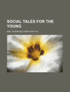 Social Tales for the Young