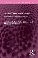 Social Texts and Context: Literature and Social Psychology