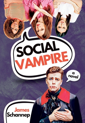 Social Vampire - Schannep, James