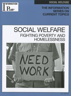 Social Welfare: Fighting Poverty and Homelessness - Doak, Melissa J