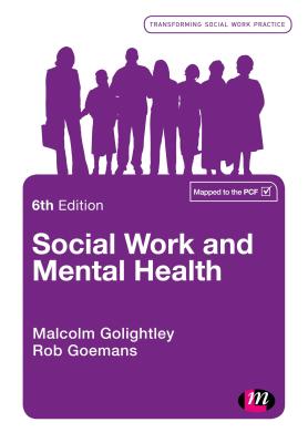 Social Work and Mental Health - Golightley, Malcolm, and Goemans, Robert