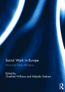 Social Work in Europe: Race and Ethnic Relations