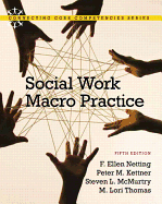 Social Work Macro Practice Plus Mysocialworklab with Etext -- Access Card Package