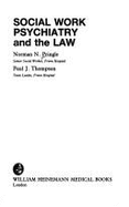 Social Work: Psychiatry and the Law - Pringle, Norman N