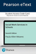 Social Work Services in Schools, Pearson Etext -- Access Card