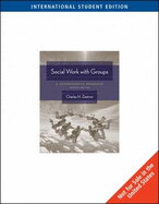 Social Work with Groups: A Comprehensive Workbook