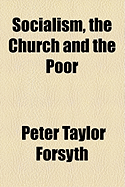 Socialism, the Church and the Poor