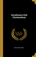 Socialismus Und Christenthum