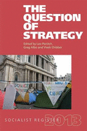 Socialist Register: The Question of Strategy