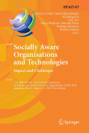 Socially Aware Organisations and Technologies. Impact and Challenges: 17th Ifip Wg 8.1 International Conference on Informatics and Semiotics in Organisations, Iciso 2016, Campinas, Brazil, August 1-3, 2016, Proceedings